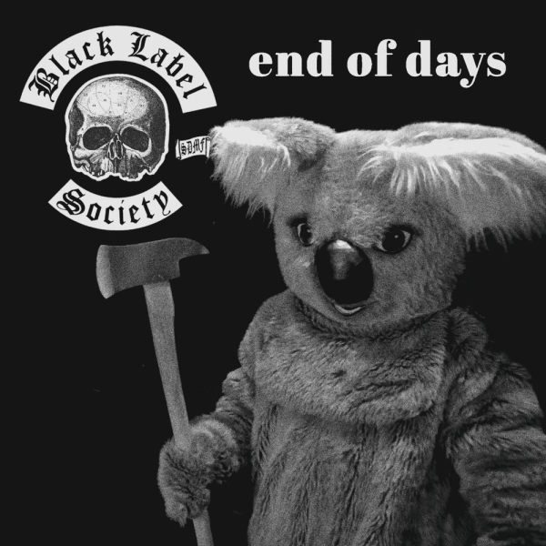 Black Label Society — End Of Days cover artwork