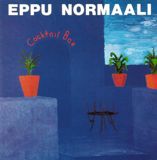 Eppu Normaali Cocktail Bar cover artwork