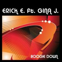 Erick E featuring Gina J. — Boogie Down cover artwork