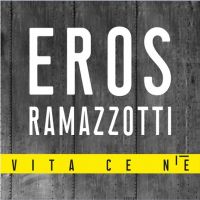 Eros Ramazzotti — Vita Ce N&#039;è cover artwork