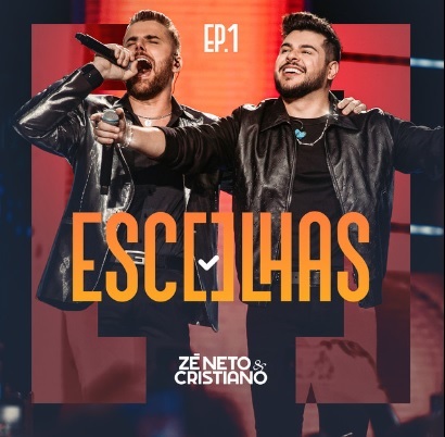 Zé Neto &amp; Cristiano Escolhas, Ep. 1 cover artwork