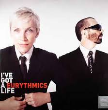 Eurythmics I&#039;ve Got a Life cover artwork