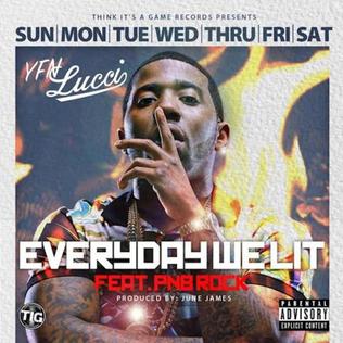 YFN Lucci featuring PnB Rock — Everyday We Lit cover artwork