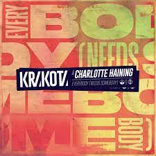 Krakota & Charlotte Haining — Everybody (Needs Somebody) cover artwork