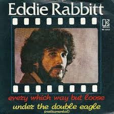 Eddie Rabbitt Every Which Way But Loose cover artwork
