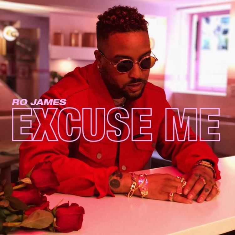 Ro James — Excuse Me cover artwork