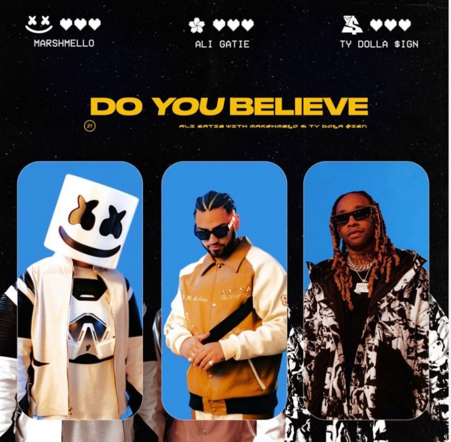 Ali Gatie, Marshmello, & Ty Dolla $ign Do You Believe cover artwork