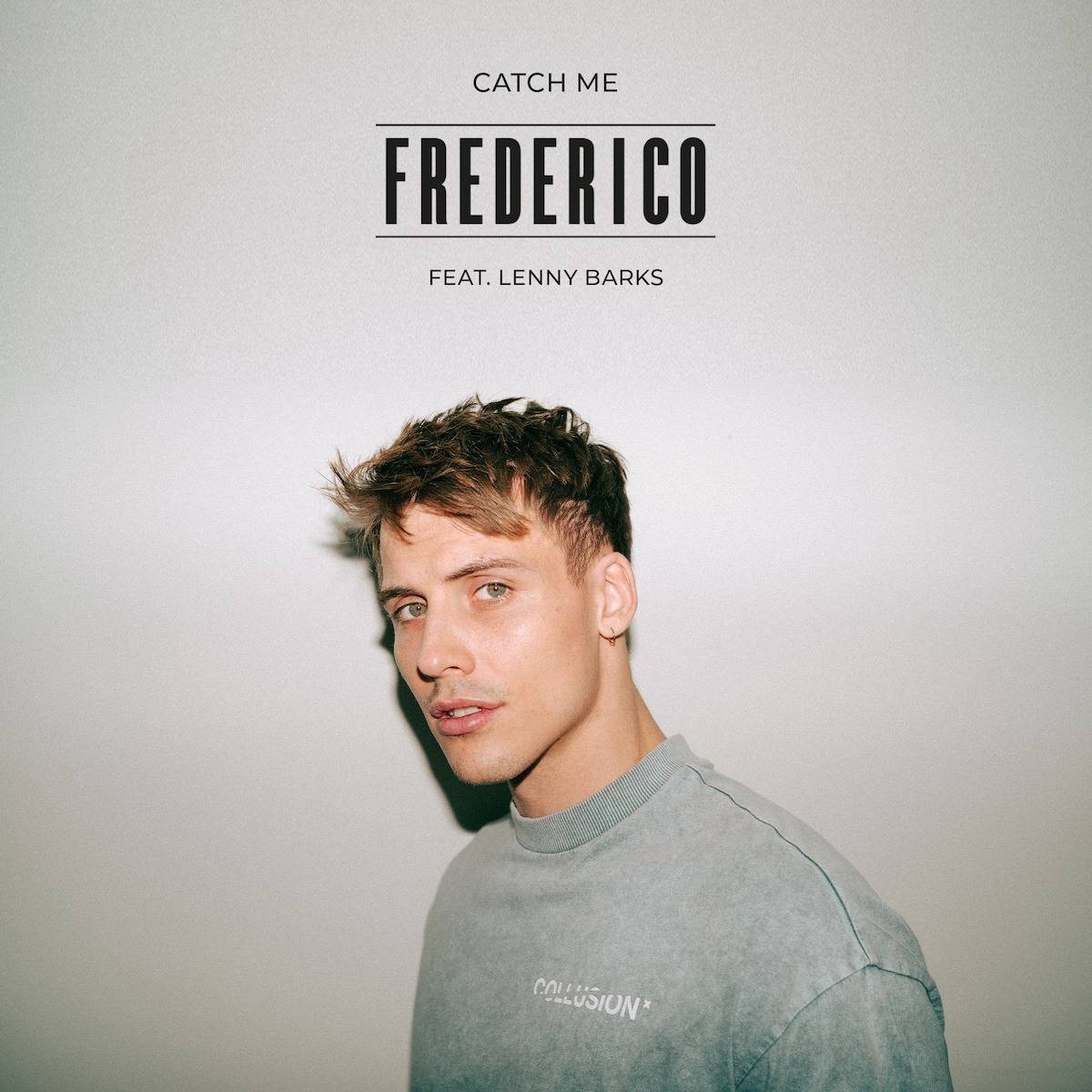 Frederico featuring Lenny Barks — Catch Me cover artwork