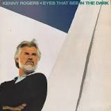 Kenny Rogers Eyes That See in the Dark cover artwork