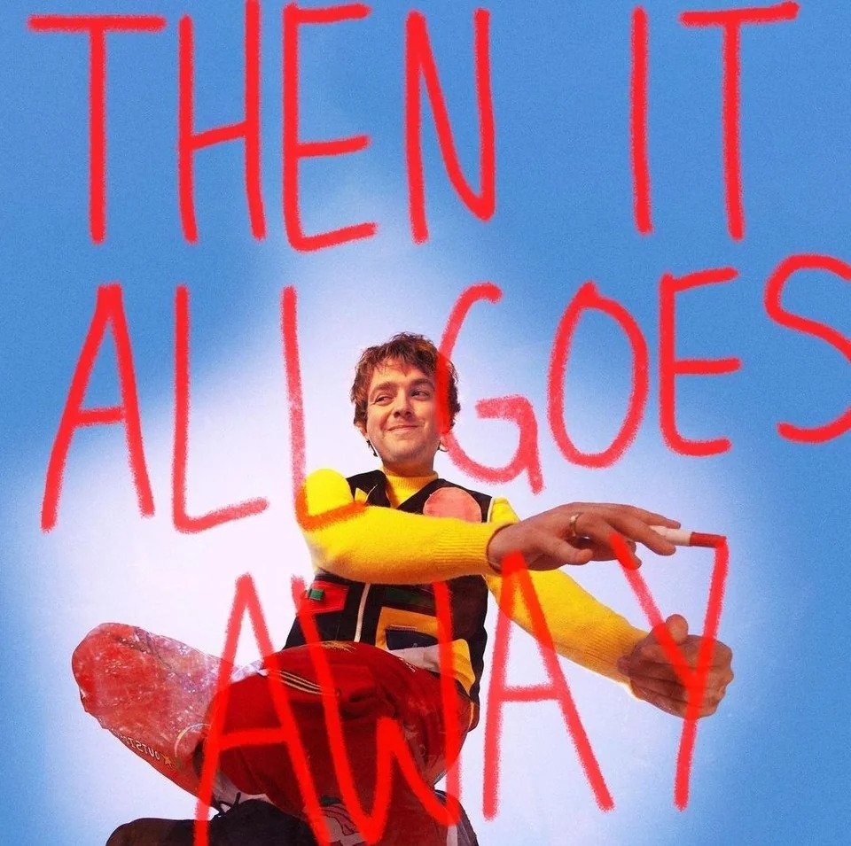 Dayglow — Then It All Goes Away cover artwork