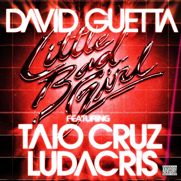 David Guetta featuring Taio Cruz & Ludacris — Little Bad Girl cover artwork