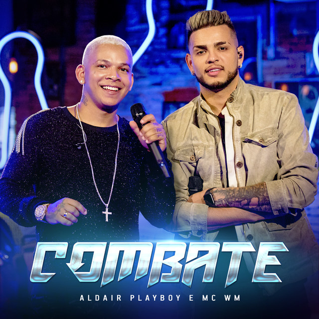 Aldair Playboy & MC WM — Combate cover artwork