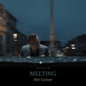 Nico Cartosio Melting cover artwork