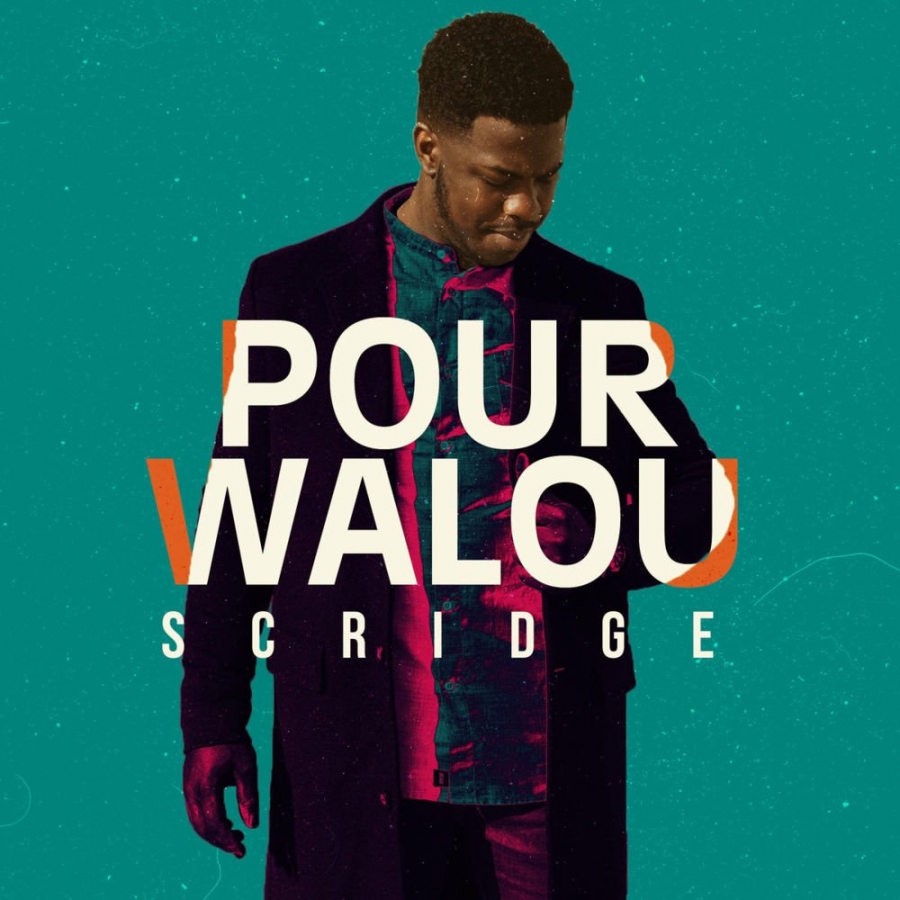 Scridge — Pour Walou cover artwork