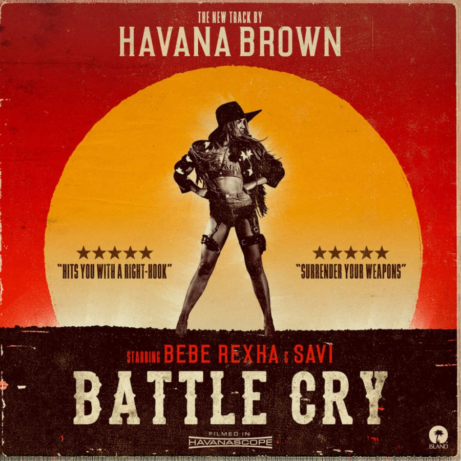 Havana Brown featuring Bebe Rexha & Savi — Battle Cry cover artwork