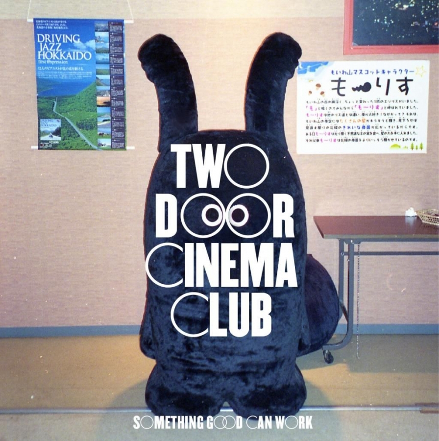 Two Door Cinema Club — Something Good Can Work cover artwork