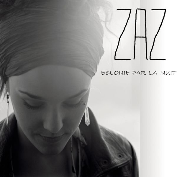 Zaz — Éblouie par la nuit cover artwork