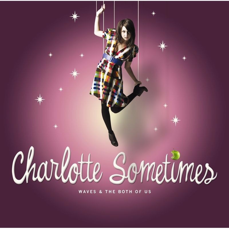 Charlotte Sometimes Waves &amp; The Both Of Us cover artwork