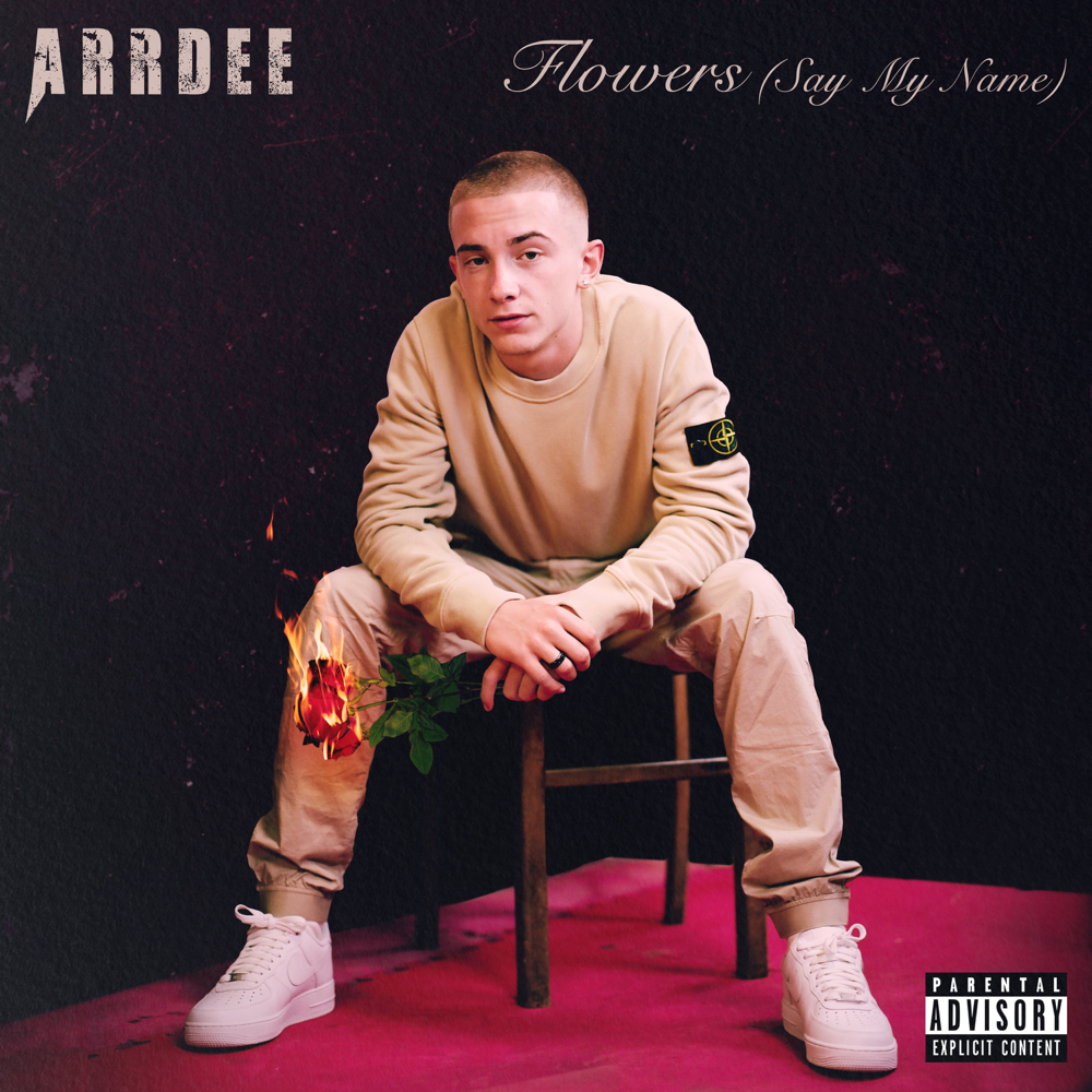 ArrDee Flowers (Say My Name) cover artwork