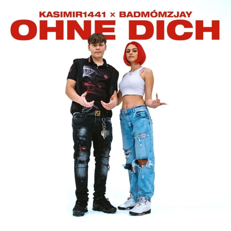 Kasimir1441 & badmómzjay — Ohne Dich cover artwork
