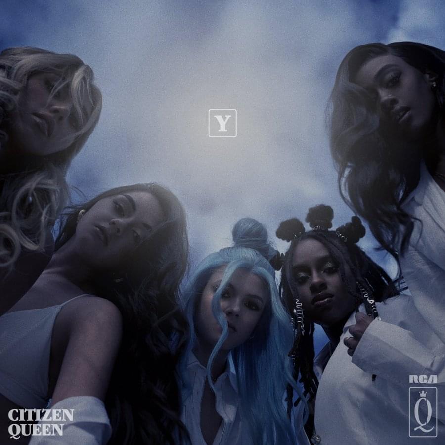 Citizen Queen — Y cover artwork