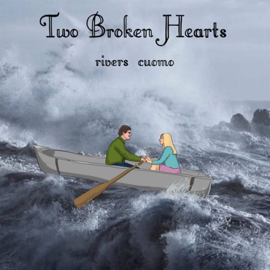 Rivers Cuomo Two Broken Hearts cover artwork