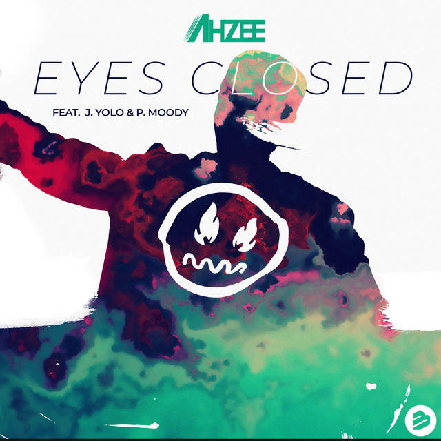Ahzee featuring j. yolo &amp; p. moody — Eyes Closed cover artwork