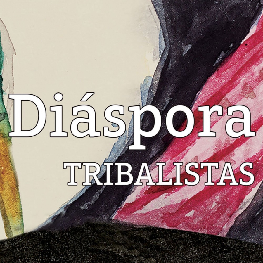 Tribalistas — Diáspora cover artwork