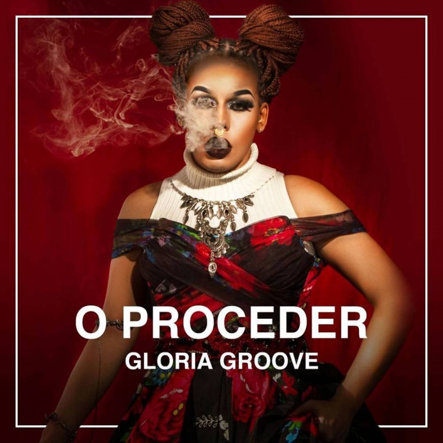 Gloria Groove O Proceder cover artwork