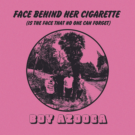 Boy Azooga Face Behind Her Cigarette cover artwork