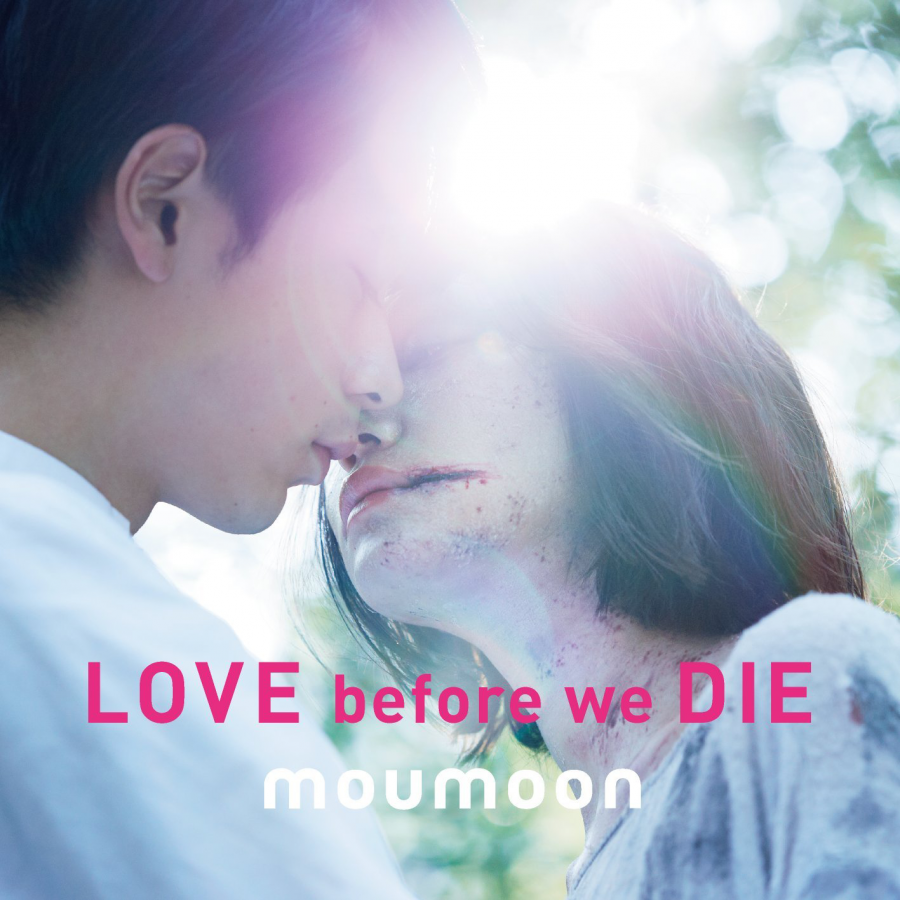 moumoon Love Before We Die cover artwork