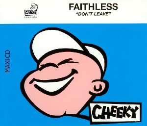 Faithless Don&#039;t Leave cover artwork