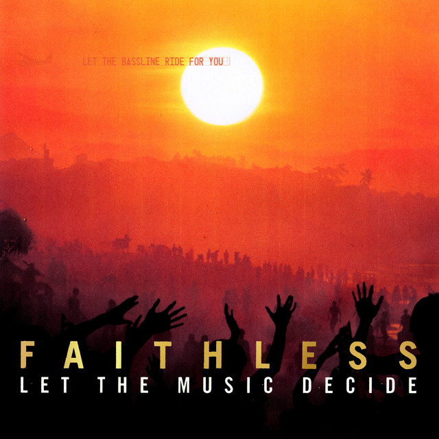 Faithless ft. featuring George The Poet Let the Music Decide cover artwork
