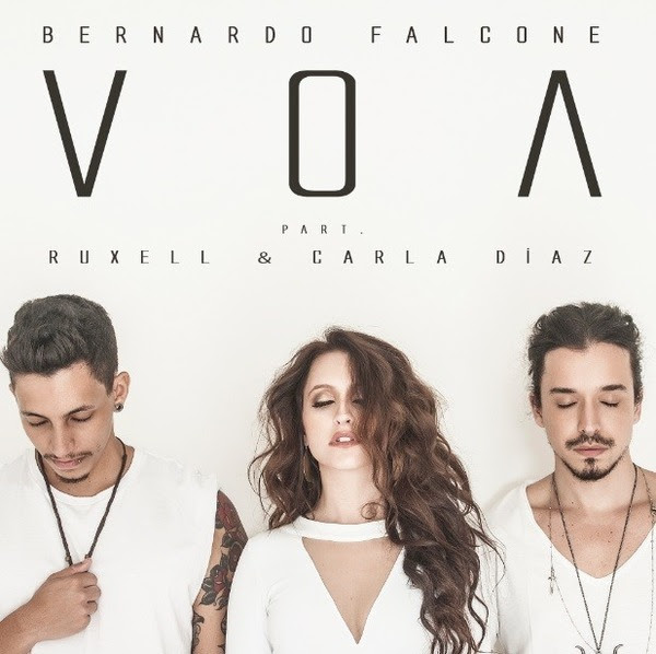 Bernardo Falcone featuring Ruxell & Carla Diaz — Voa cover artwork