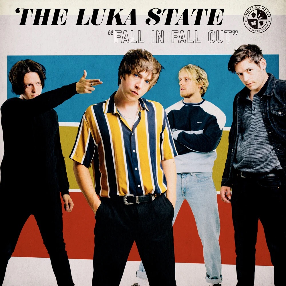 The Luka State Fall In Fall Out cover artwork