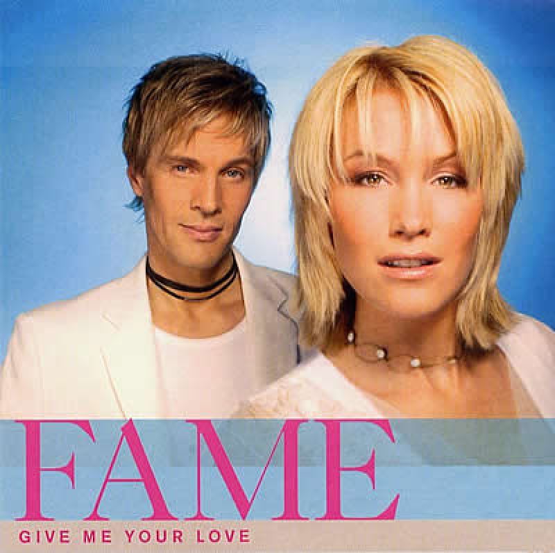 Fame — Give Me Your Love cover artwork