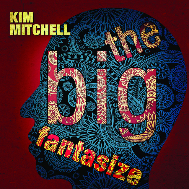 Kim Mitchell The Big Fantasize cover artwork