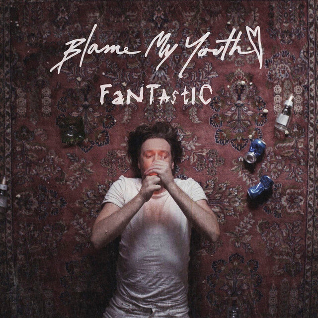 Blame My Youth — Fantastic cover artwork