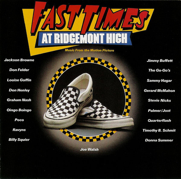 Various Artists Fast Times at Ridgemont High (Music from the Motion Picture) cover artwork