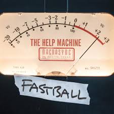 Fastball The Help Machine cover artwork