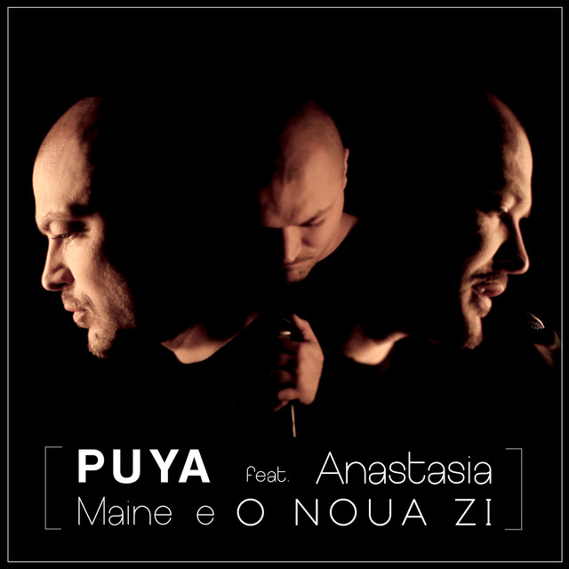 Puya ft. featuring Anastasia Sandu Maine E Noua Zi cover artwork