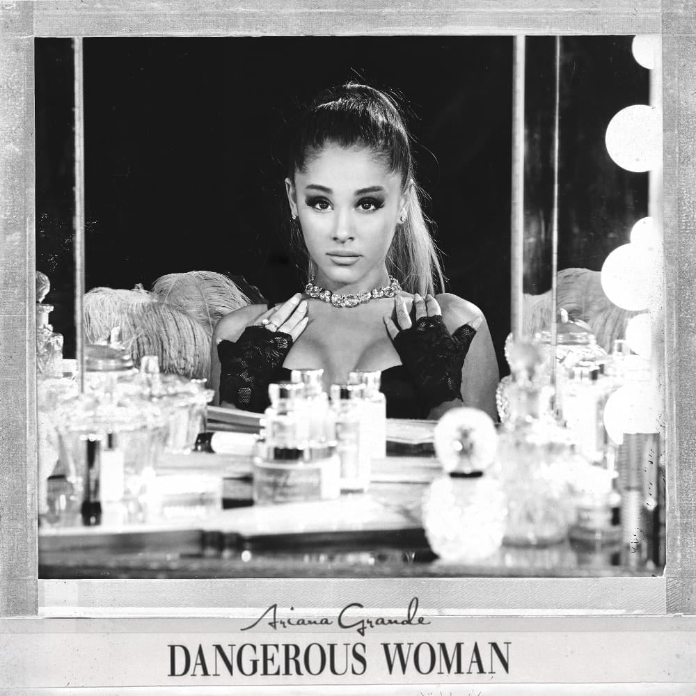 Ariana Grande — Dangerous Woman cover artwork