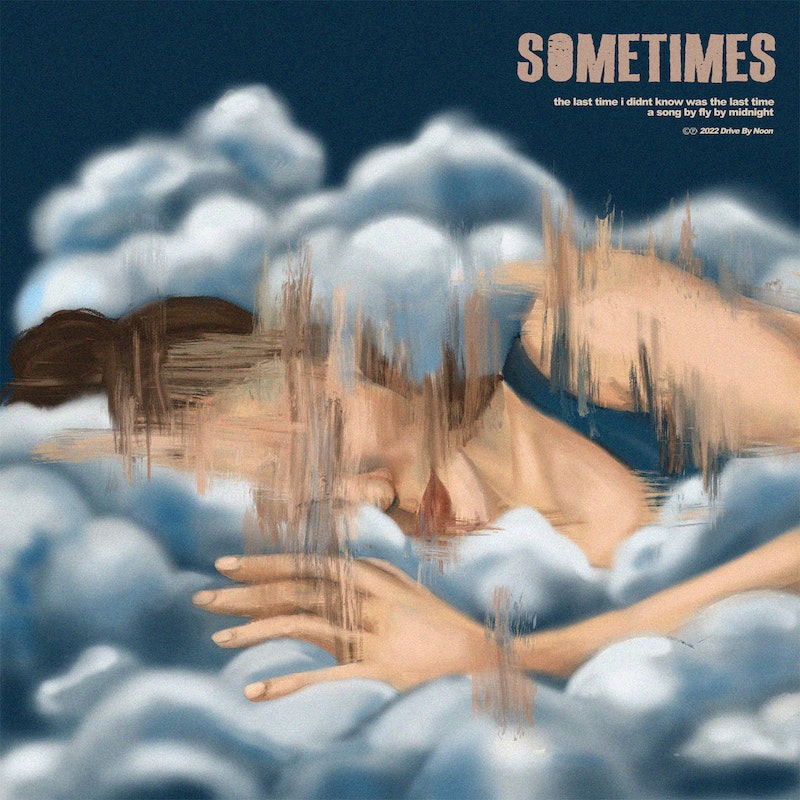 Fly By Midnight Sometimes cover artwork