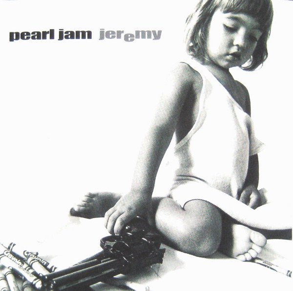 Pearl Jam Jeremy - Single cover artwork