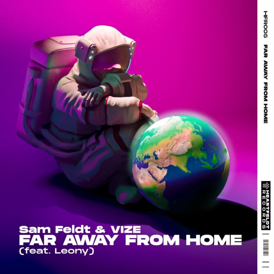 Sam Feldt & VIZE ft. featuring Leony Far Away From Home cover artwork