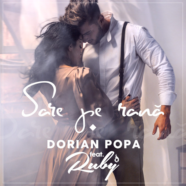 Dorian Popa & Ruby Sare Pe Rana cover artwork