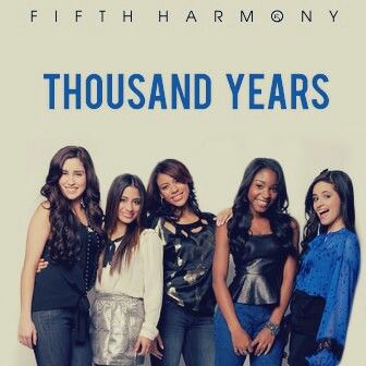 Fifth Harmony — A Thousand Years cover artwork