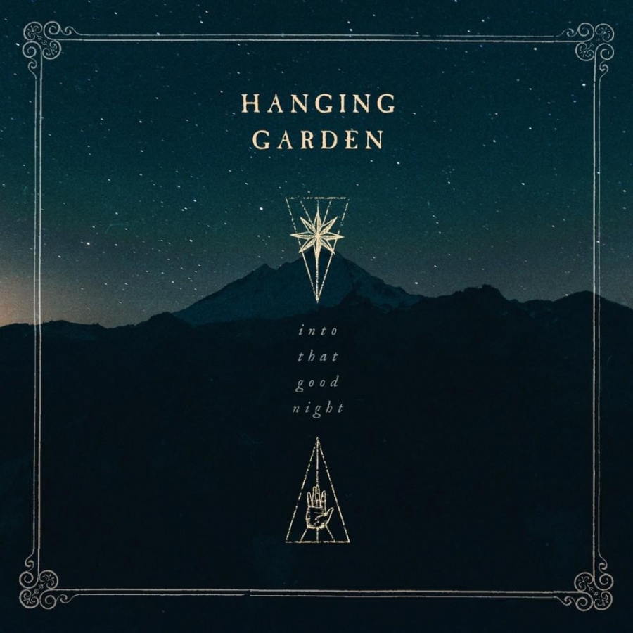 Hanging Garden Into That Good Night cover artwork