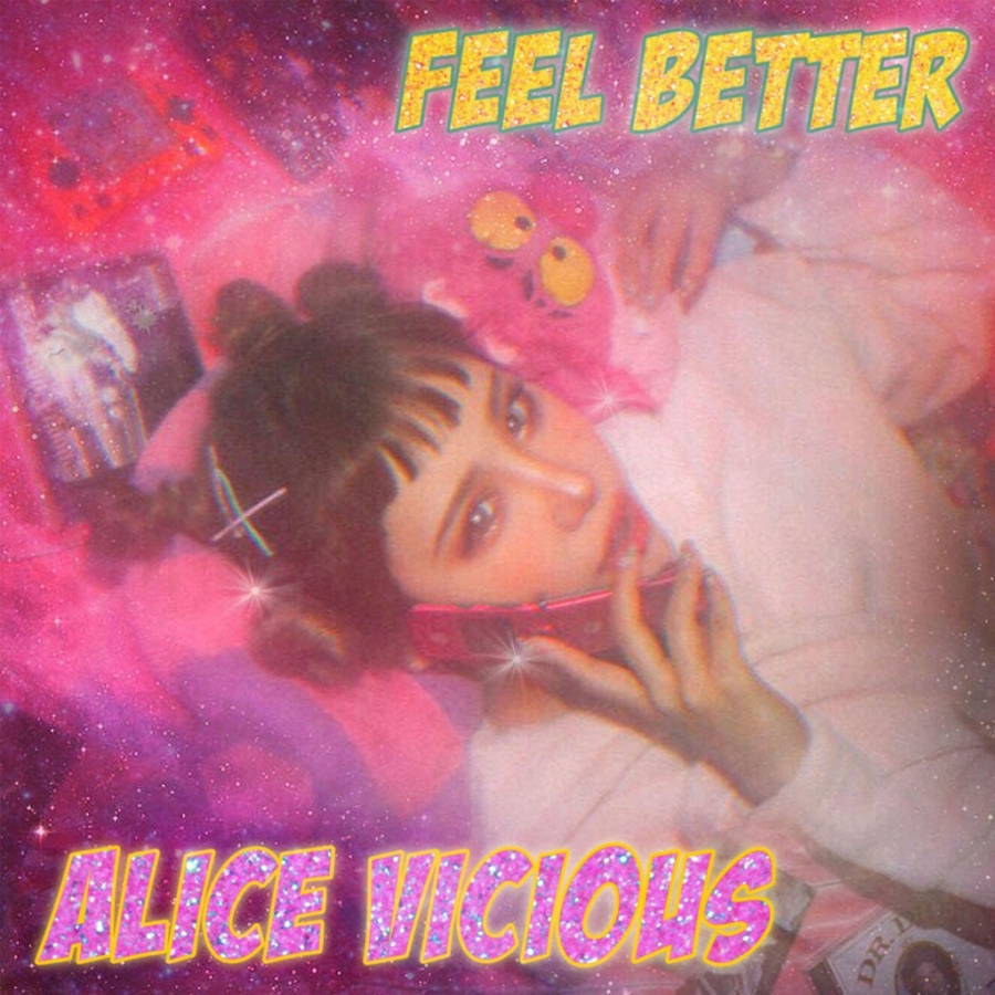 Alice Vicious ft. featuring Hiyada Feel Better cover artwork