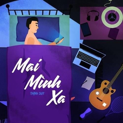 Thịnh Suy — Mai Mình Xa cover artwork